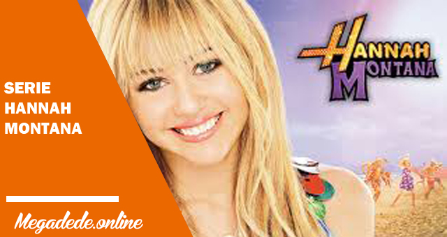 Ver serie Hannah Montana online