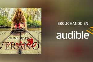 Descargar Audiolibro Crímenes de verano escrito por Claudio Hernandez Gratis